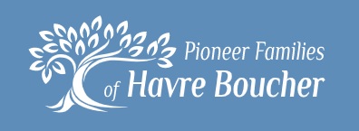 Pioneer Families of Havre Boucher
